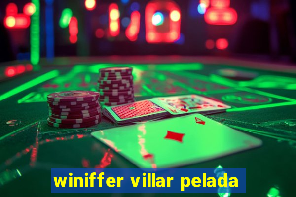 winiffer villar pelada